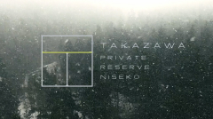 TAKAZAWA PRIVATE RESERVE NISEKO chapter4 (Naohiro Sawada/SAWADA BROTHERS Co., Ltd.)